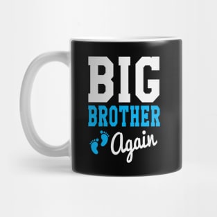 Big Brother Again Mug